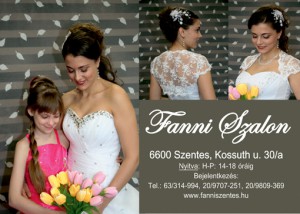 A Fanni Esküvői Ruhaszalon kollekcióját is láthatják. 