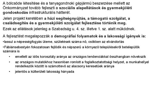 A projekt megalapozottsága, háttere
