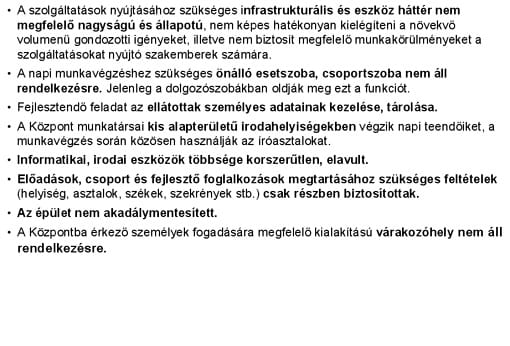 A projekt indokoltsága.