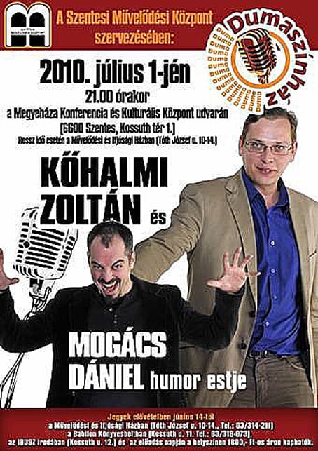 Kőhalmi és Mogács humor estje