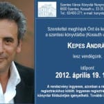 Kepes András Szentesen.
