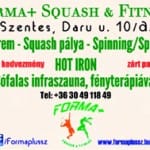 Forma+ Squash & Fitness a mindennapi erönlétért.