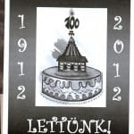 Százévesek lettünk