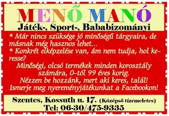 Menő Manó bizományi.