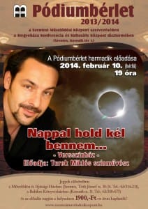 Nappal Hold kél bennem - pódiumbérlet.
