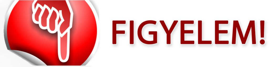 Figyelemfelhívás!